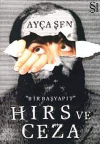 Hırs ve Ceza Ali Ayni