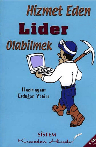 Hizmet Eden Lider Olabilmek Kolektif