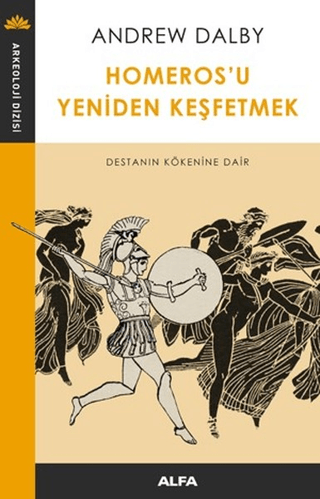Homeros'u Yeniden Keşfetmek Kenan Yücel