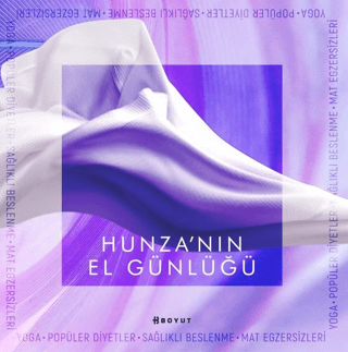 Hunza'nın El Günlüğü Ece Var