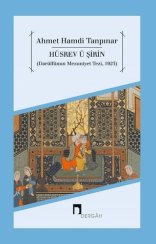 Hüsrev ü Şirin Tuncer Özdil