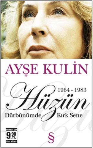 Hüzün 1964-1983 Dürbünümde Kırk Sen M.sadık Aslankara