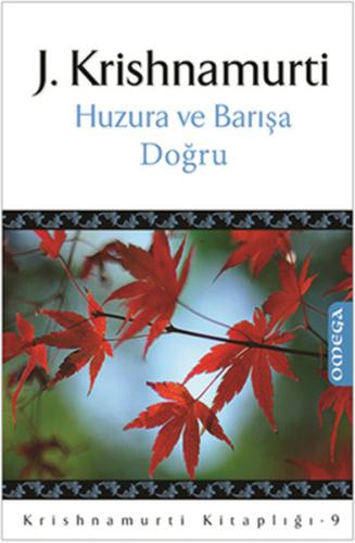 Huzura ve Barışa Doğru Dr.Halil HAYİT