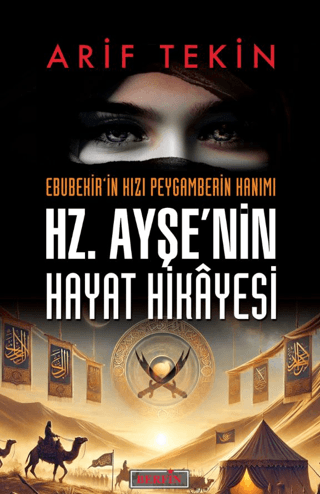 Hz. Ayşe'nin Hayat Hikâyesi
