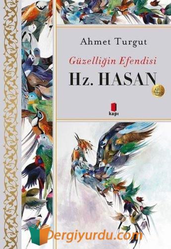 Hz. Hasan - Güzelliğin Efendisi