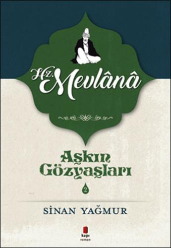 Hz. Mevlana - Aşkın Gözyaşları 2 Daniel Amen Hz. Mevlana - Aşkın Gözyaşları 2 Daniel Amen