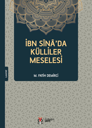 İbn Sina'da Külliler Meselesi M. Fatih Demirci
