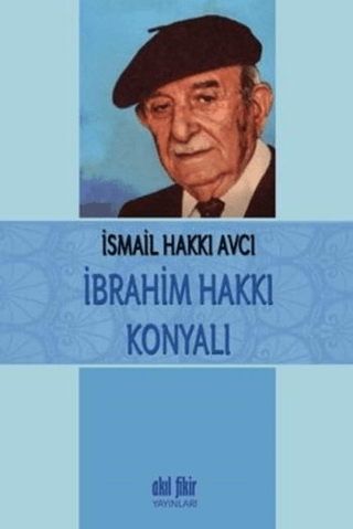 İbrahim Hakkı Konyalı İsmail Hakkı Avcı