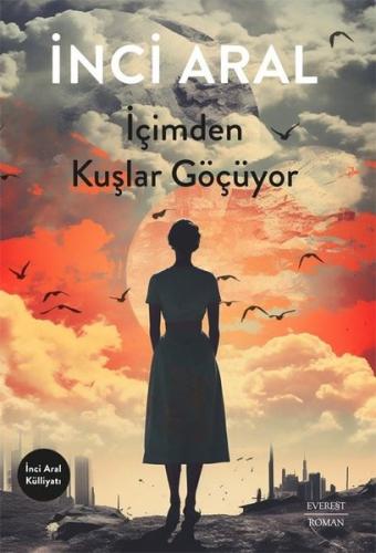 İçimden Kuşlar Göçüyor 18296