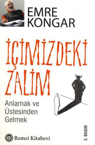 İçimizdeki Zalim Emre Kongar