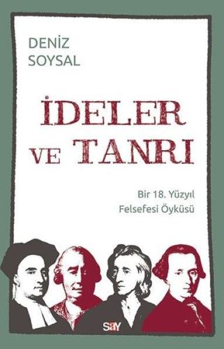 İdeler ve Tanrı Deniz Soysal İdeler ve Tanrı Deniz Soysal