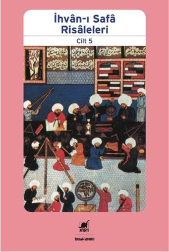 İhvan-ı Safa Risaleleri Cilt 5 Kolektif