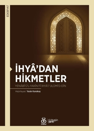 İhya'dan Hikmetler Yasin Karakuş
