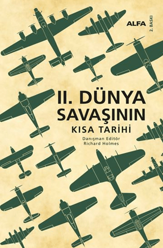 II. Dünya Savaşının Kısa Tarihi