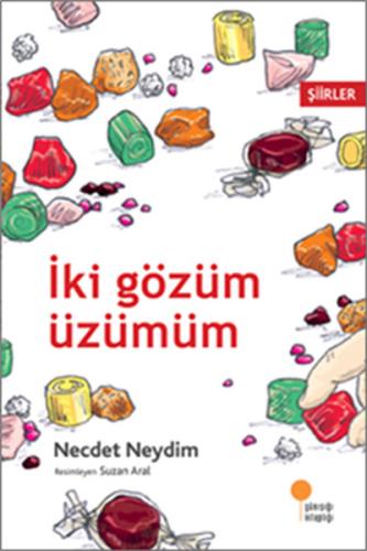 İki Gözüm Üzümüm Metin Yurtbaşı