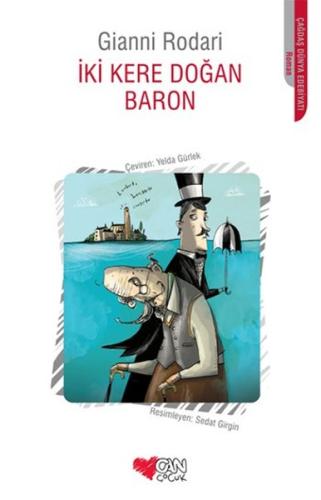 İki Kere Doğan Baron Lawrence C. Katz