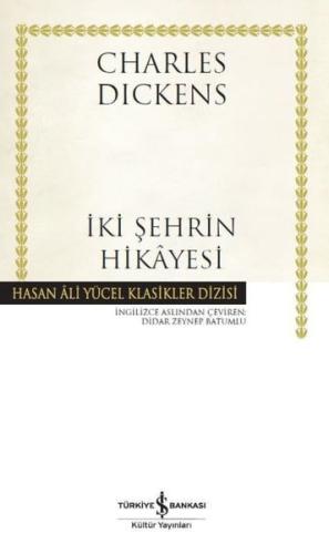 İki Şehrin Hikayesi - Hasan Ali Yücel Klasikler Ersin Özarslan
