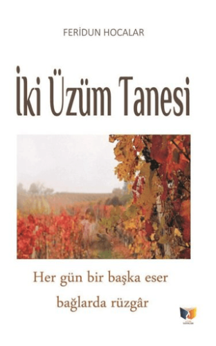İki Üzüm Tanesi Feridun Hocalar