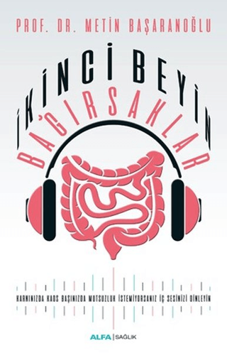 İkinci Beyin Bağırsaklar