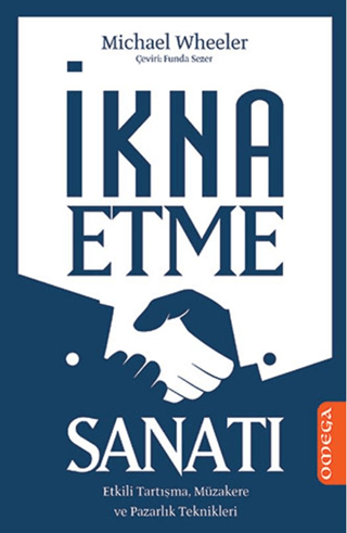 İkna Etme Sanatı Michael Wheeler