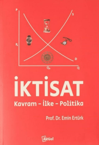 İktisat / Kavram-İlke-Politika Erdoğan Dağlar