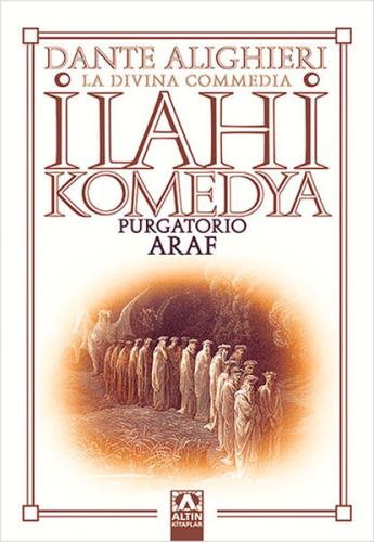 İlahi Komedya - Araf Dante Alighieri