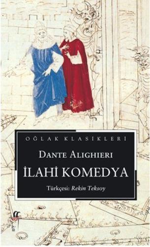 İlahi Komedya - Cehennem Araf Cennet Dante Alighieri