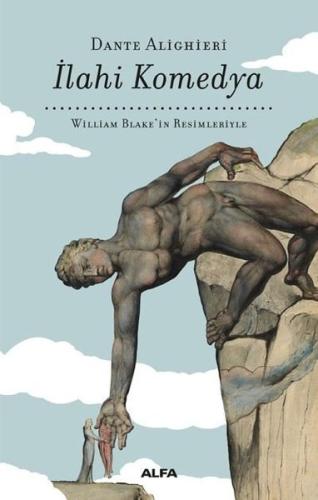 İlahi Komedya - William Blake'in Resimleriyle (Bez Cilt) (Ciltli) Davi İlahi Komedya - William Blake'in Resimleriyle (Bez Cilt) (Ciltli) Davi