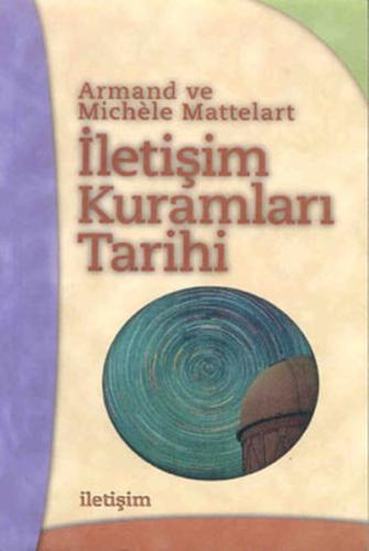 İletişim Kuramları Tarihi Sevil Öz
