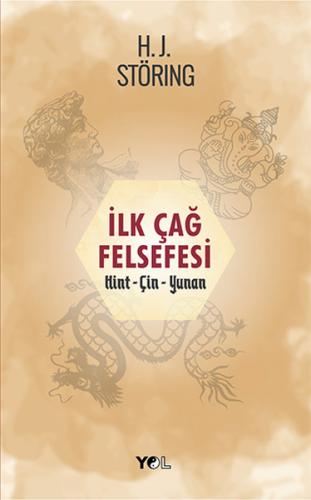 İlk Çağ Felsefesi Hint - Çin - Yunan Hans Joachim Störig