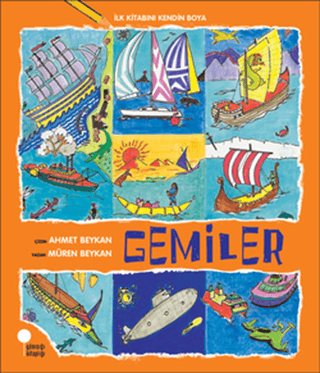 İlk Kitabını Kendin Boya - Gemiler