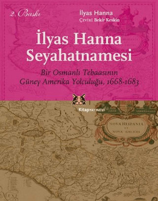 İlyas Hanna Seyahatnamesi Teoman Yazgan