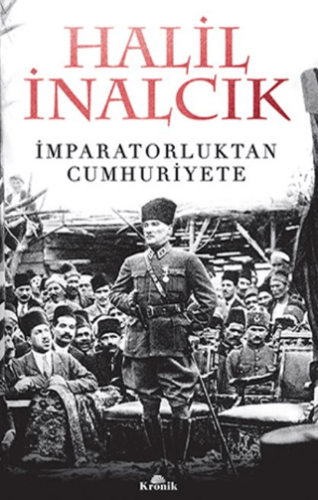 İmparatorluktan Cumhuriyete