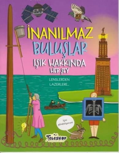 İnanılmaz Buluşlar-Işık Hakkında Her Şey Matt Turner