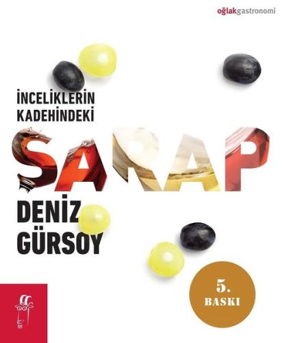 İnceliklerin Kadehindeki Şarap Deniz Gürsoy
