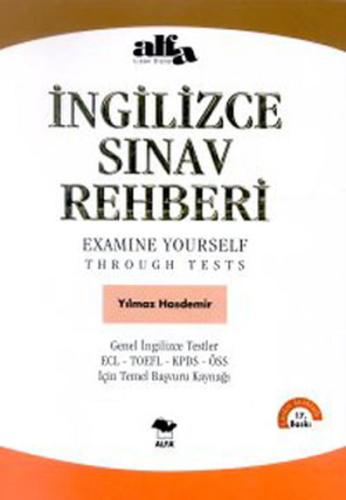 İngilizce Sınav Rehberi - Examine Yourself Through Tests (CD ilaveli) 