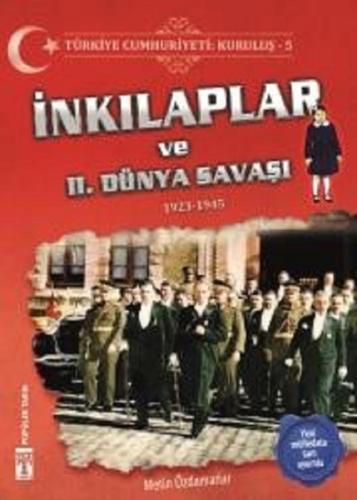 İnkılaplar ve 2.Dünya Savaşı Metin Özdamarlar