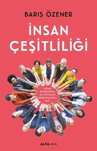 İnsan Çeşitliliği Erdoğan Bayraktar
