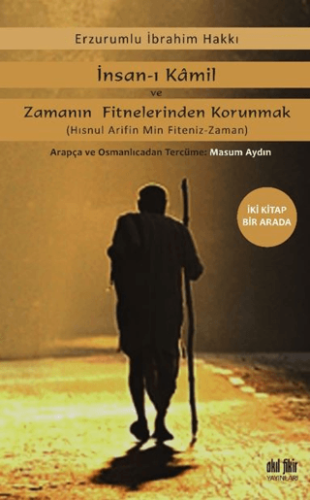 İnsan-ı Kamil Ve Zamanın Fitnelerinden Korunmak Diyojen