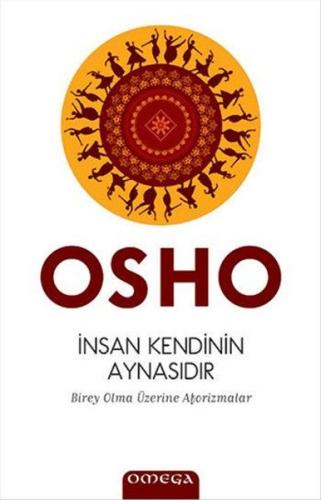 İnsan Kendinin Aynasıdır 11889