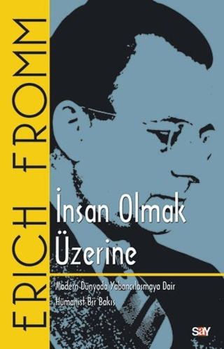 İnsan Olmak Üzerine Doğan Aydal