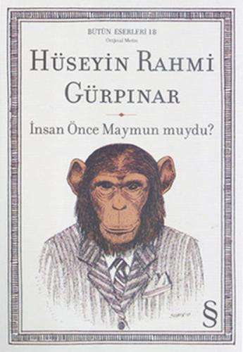 İnsan Önce Maymun muydu?