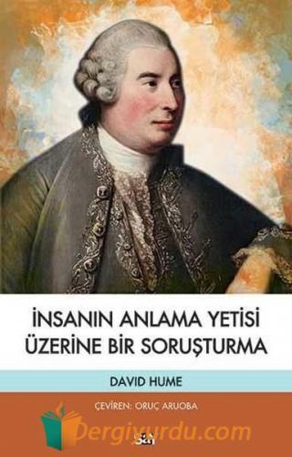 İnsanın Anlama Yetisi Üzerine Bir Soruşturma David Hume