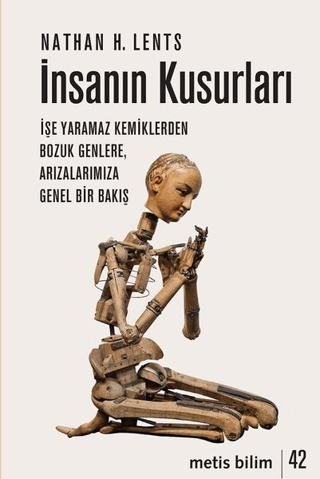 İnsanın Kusurları Nathan H. Lents