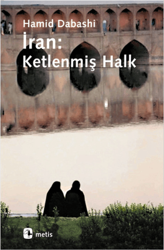 İran: Ketlenmiş Halk Haluk Mimarlar Meftun Gökhan Küpeli