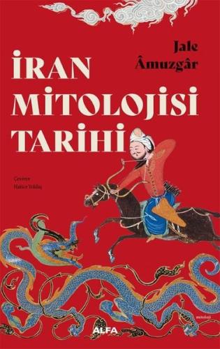İran Mitolojisi Tarihi