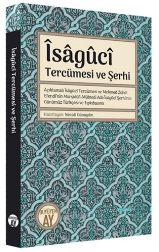 İsaguci Tercümesi ve Şerhi