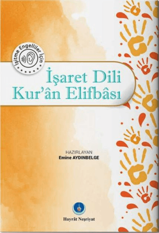 İşaret Dili Kur'an Elifbası Emine Aydınbelge