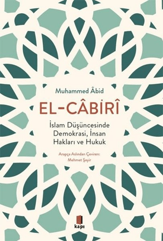İslam Düşüncesinde Demokrasi, İnsan Hakları ve Hukuk
