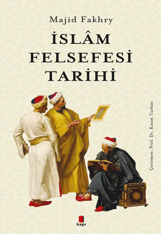 İslam Felsefesi Tarihi Majid Fakhry
